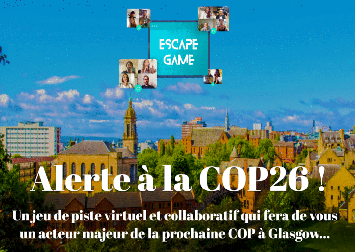 Prêts à sauver le monde ? Rendez-vous à la COP26 !